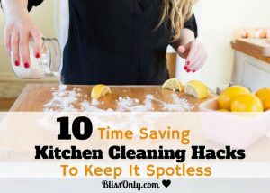 Time Saving Kitchen Cleaning Hacks To Keep It Spotless